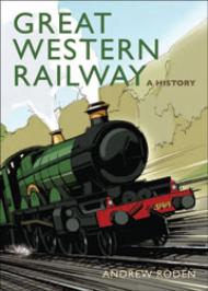 9781845135805 : Great Western Railway, a History