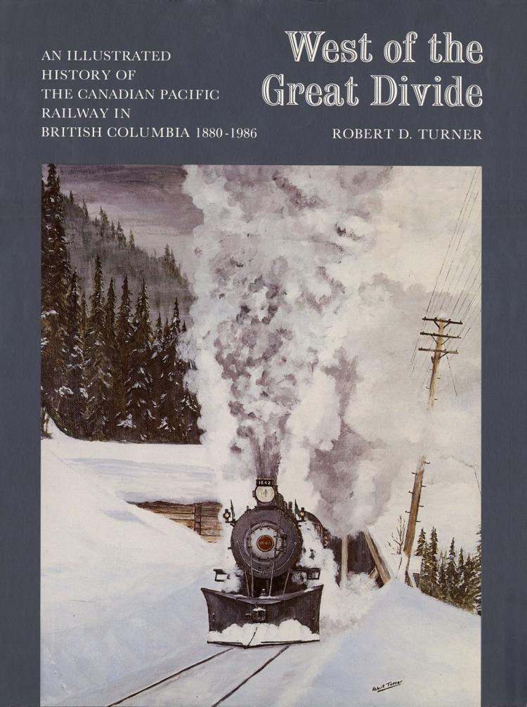 West of the Great Divide - Robert D. Turner - In Stock