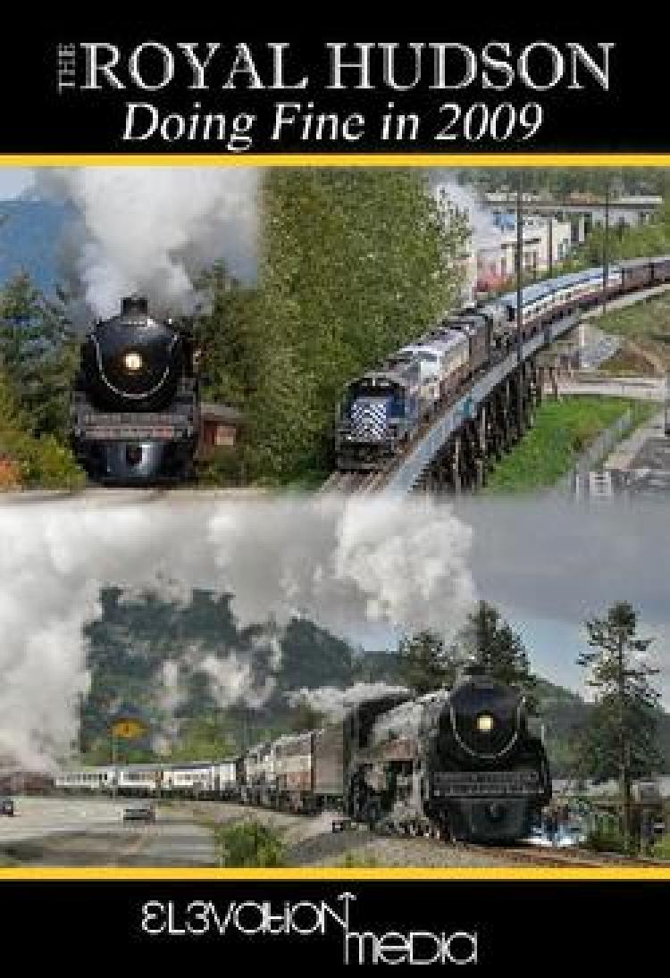 The Royal Hudson Doing Fine in 2009 DVD (RRP $25.00 - Clearance) - In Stock